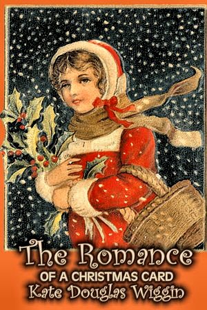The Romance of a Christmas Card [ePUB]